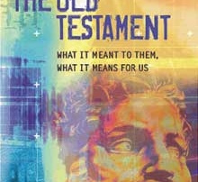 In the footsteps of Paul 4 Cover of the book "Getting the Old Testament: What It Meant to Them, What It Means for Us" by Steven L. Bridge, featuring an artistic depiction of a bearded figure reminiscent of Paul and a colorful abstract background symbolizing his travels and footsteps through history. Saint Joseph's College of Maine